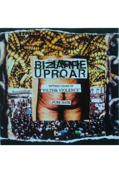 BIZARRE UPROAR "15 years of F&V : Pure Hate" CD